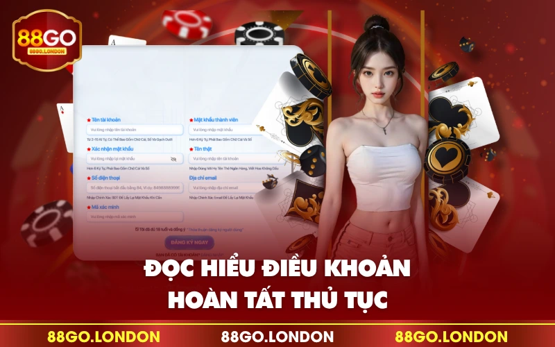 Đọc hiểu điều khoản - Hoàn tất thủ tục Đọc hiểu điều khoản - Hoàn tất thủ tục