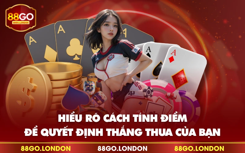 Hiểu rõ cách tính điểm để quyết định thắng thua của bạn Hiểu rõ cách tính điểm để quyết định thắng thua của bạn