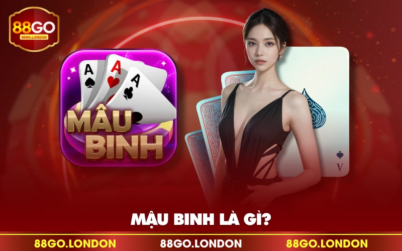 Mậu binh là gì? Mậu binh là gì?
