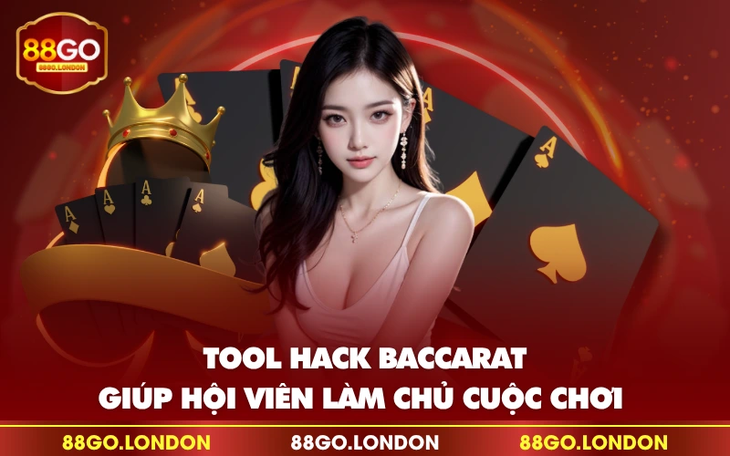 Tool hack baccarat giúp hội viên làm chủ cuộc chơi Tool hack baccarat giúp hội viên làm chủ cuộc chơi